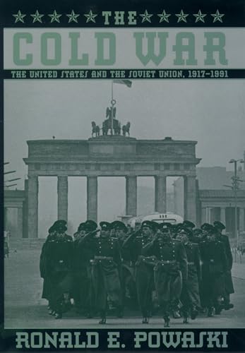 The Cold War: The United States and the Soviet Union 1917-1991 von Oxford University Press