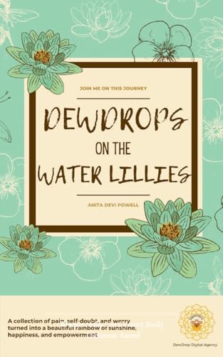 DewDrops on the Water Lillies von Bookleaf Publishing