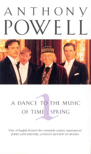 Dance To The Music Of Time Volume 1: Three novels: A Question of Upbringing; A Buyer's Market; The Acceptance World (A Dance to the Music of Time) von Arrow