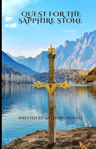 The Quest for the Sapphire Stone (The Chronicles of Gilford, Band 3) von Independently published