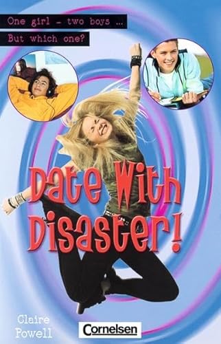 Fact and Fiction: 6. Schuljahr, Stufe 1 - Date with Disaster: One girl - two boys ... But which one?. Textheft