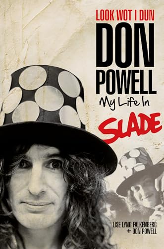 Look Wot I Dun: My Life in Slade (Updated Edition) von Omnibus Press