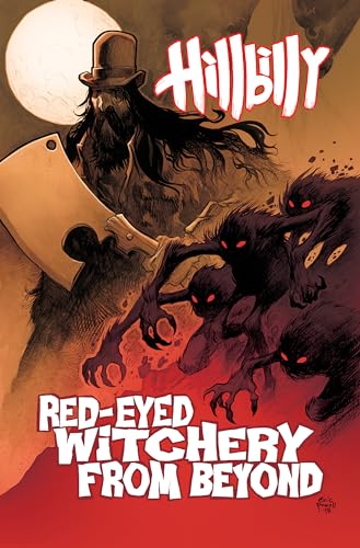 Hillbilly Volume 4: Red-Eyed Witchery From Beyond von Albatross Funnybooks
