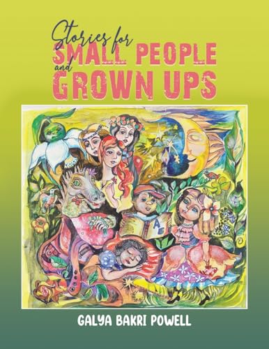 Stories for Small People and Grown Ups von Austin Macauley