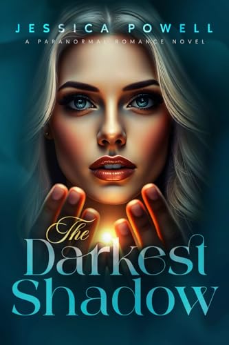 The Darkest Shadow: A Paranormal Romance Novel von Wise Publications