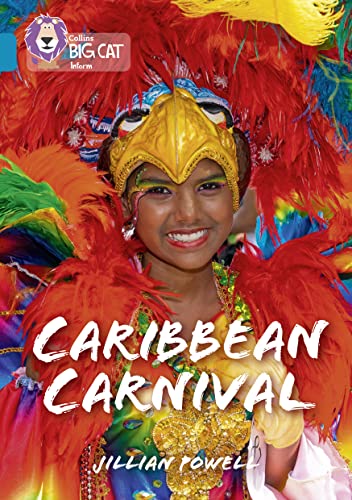 Caribbean Carnival: Band 13/Topaz (Collins Big Cat) von Collins