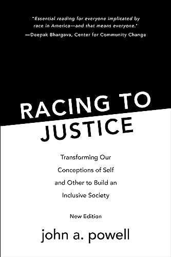 Racing to Justice: Transforming Our Conceptions of Self and Other to Build an Inclusive Society von Indiana University Press