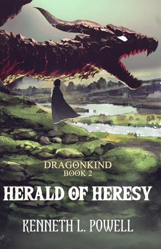 Herald Of Heresy (Dragonkind, Band 2)