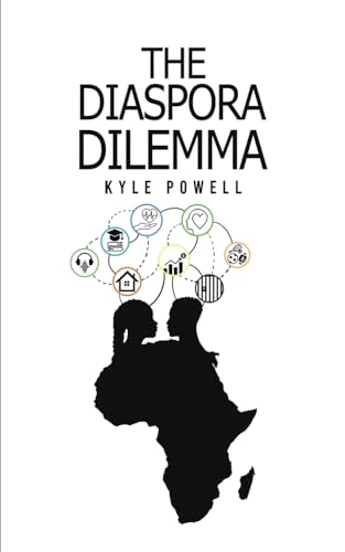 The Diaspora Dilemma von Austin Macauley Publishers