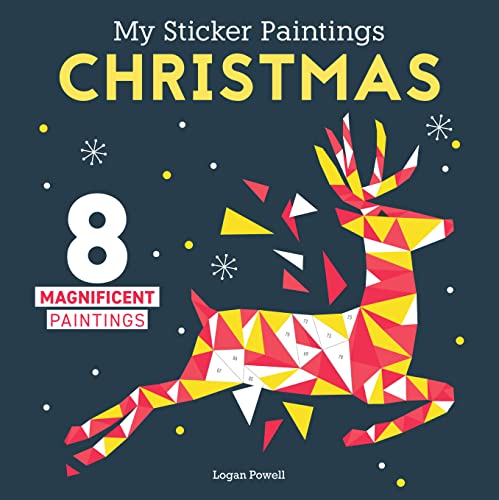 My Sticker Paintings Christmas: 8 Magnificent Paintings (Happy Fox Books) for Kids 6-10 von Happy Fox Books