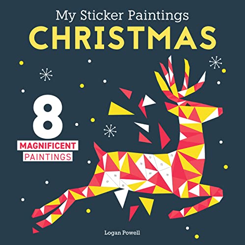 My Sticker Paintings Christmas: 8 Magnificent Paintings (Happy Fox Books) for Kids 6-10 My Sticker Paintings Christmas: 8 Magnificent Paintings (Happy Fox Books) for Kids 6-10