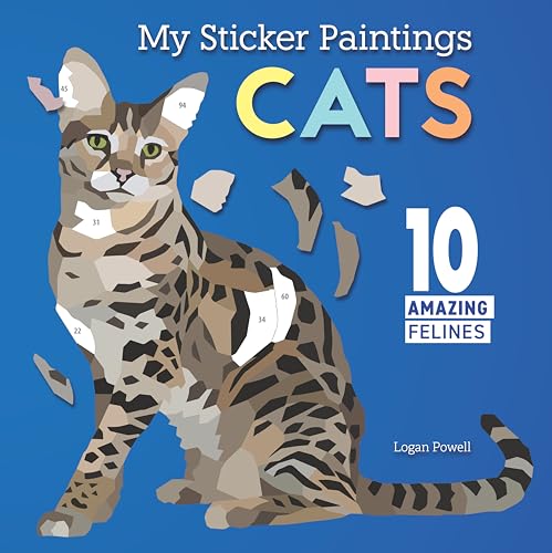 My Sticker Paintings: Cats: 10 Amazing Felines von Happy Fox Books