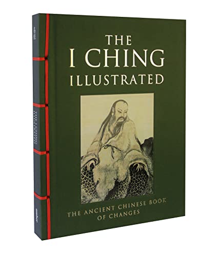 I Ching Illustrated: The Ancient Chinese Book of Changes (Chinese Bound)