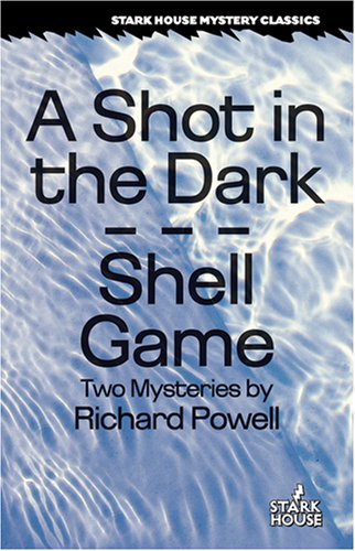 A Shot in the Dark & Shell Game
