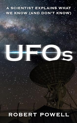 UFOs: A Scientist Explains What We Know and Don't Know