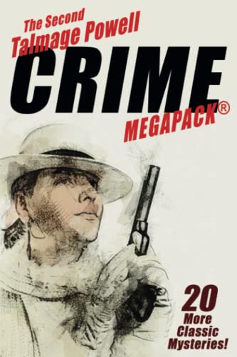 The Second Talmage Powell Crime MEGAPACK®: 20 More Classic Mysteries