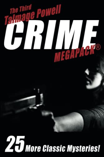 The Third Talmage Powell Crime MEGAPACK® von Wildside Press
