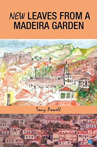 New Leaves from a Madeira Garden von Hawksmoor Publishing