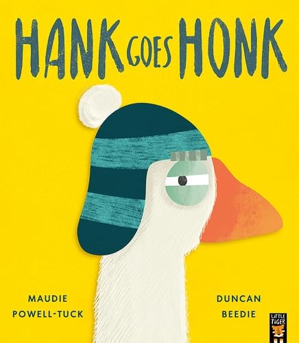 Hank Goes Honk von Little Tiger