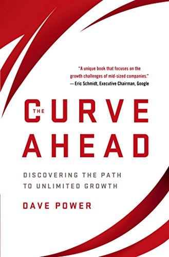 The Curve Ahead: Discovering the Path to Unlimited Growth von MACMILLAN