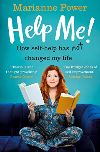 Help Me!: How Self-Help Has Not Changed My Life (Aziza's Secret Fairy Door, 309) von Picador