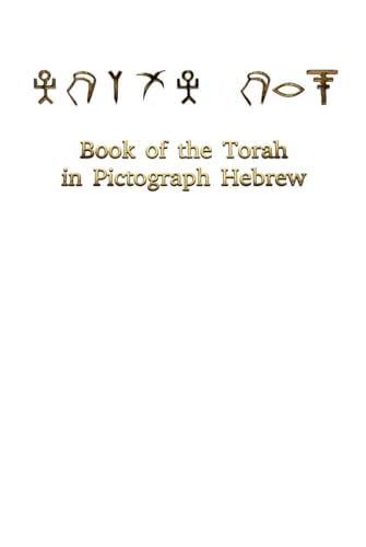 The Torah in Pictograph Hebrew von Independently published