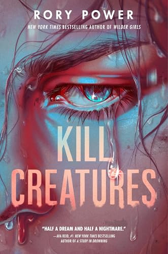 Kill Creatures von Delacorte Press