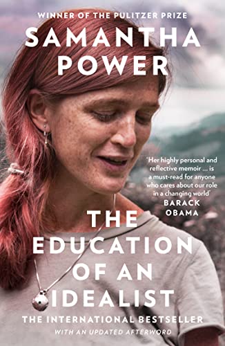 The Education of an Idealist: THE INTERNATIONAL BESTSELLER