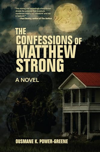 The Confessions of Matthew Strong: A Novel von Other Press