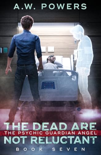 The Dead are Not Reluctant (The Psychic Guardian Angel, Band 7) von Marlowe and Vane