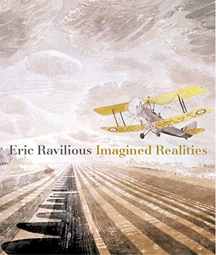 Eric Ravilious: Imagined Realities von Philip Wilson Publishers