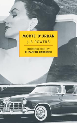 Morte D'Urban (New York Review Books Classics)