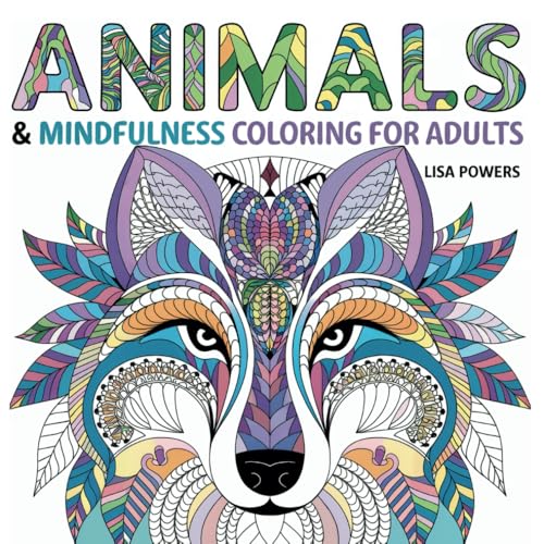 Animals & Mindfulness Coloring for Adults: 60 Intricate Animal Patterns for Stress Relief, and Relaxation von Independently published