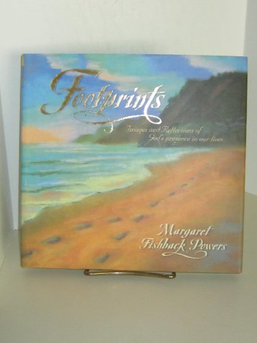 Footprints: Images and Reflections of God's Presence in Our Lives