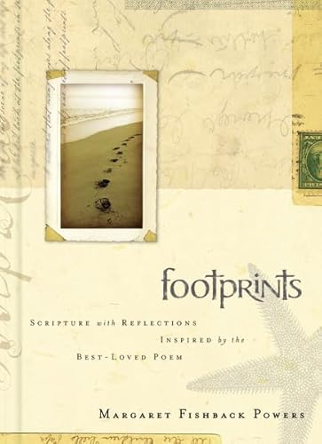 Footprints: Scripture With Reflections Inspired by the Best-loved Poem by Margaret Fishback Powers