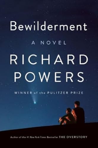 Bewilderment - A Novel