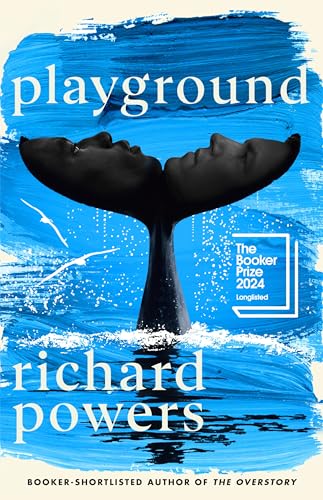 Playground: The brand new novel from the bestselling author of The Overstory