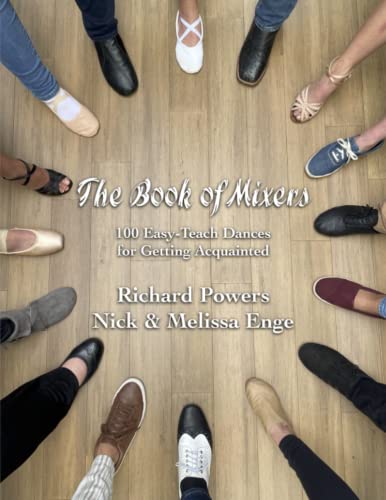The Book of Mixers: 100 Easy-Teach Dances for Getting Acquainted von Redowa Press