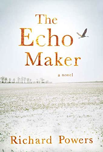 The Echo Maker The Echo Maker