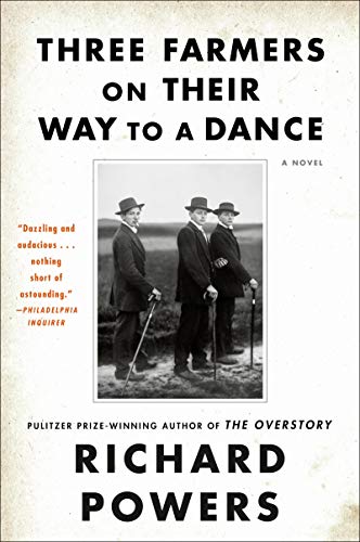 Three Farmers on Their Way to a Dance: A Novel Three Farmers on Their Way to a Dance: A Novel von William Morrow
