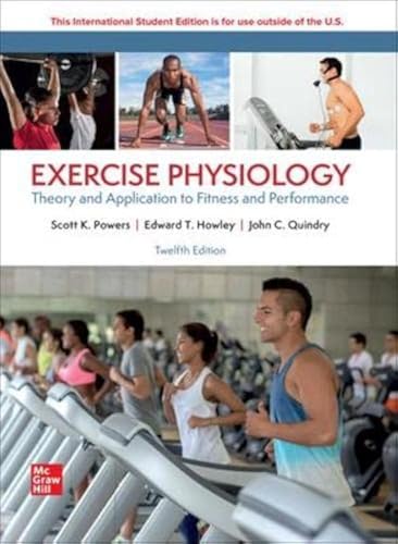 Exercise Physiology: Theory and Application for Fitness and Performance ISE von McGraw-Hill Education