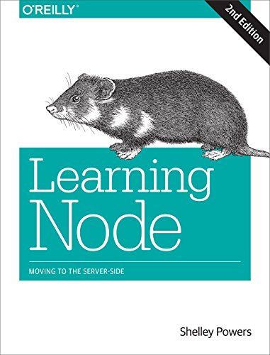 Learning Node 2e: Moving to the Server-Side
