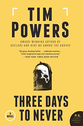 Three Days to Never: A Novel von William Morrow
