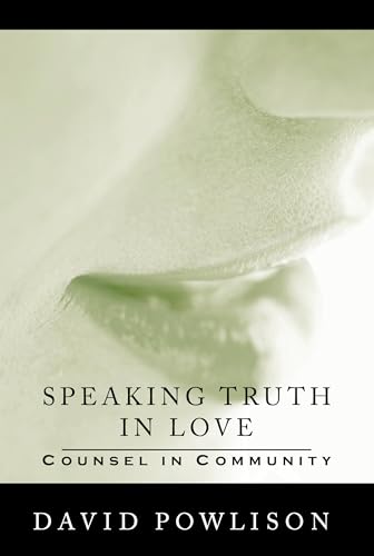 Speaking Truth in Love: Counsel in Community (VantagePoint Books)