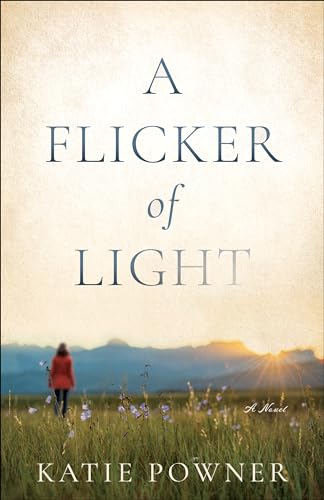 Flicker of Light von Bethany House Publishers