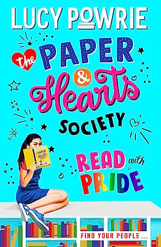 The Paper & Hearts Society: Read with Pride: Book 2 von Hodder Children's Books