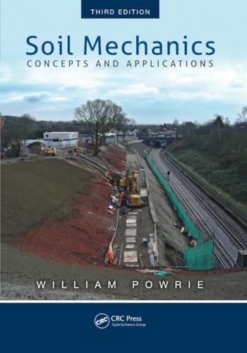 Soil Mechanics: Concepts and Applications von CRC Press