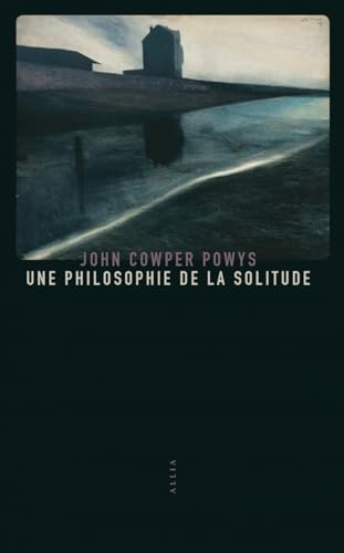 Une philosophie de la solitude von ALLIA