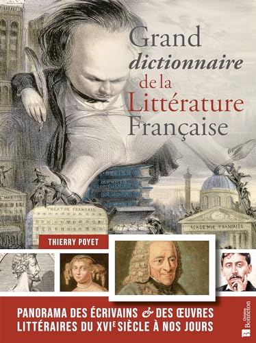 Grand dictionnaire de la littérature française: 0