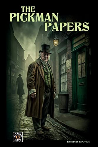 The Pickman Papers The Pickman Papers